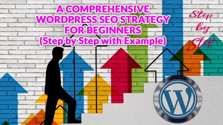 WordPress SEO Strategy for Beginners Step by Step