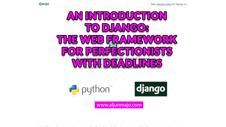 An Introduction To Django The Web Framework For Perfectionists With Deadlines