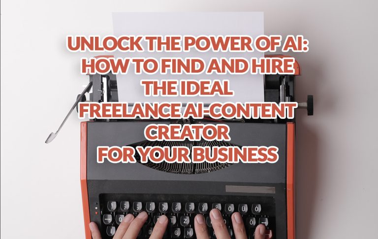 Hire Top Freelance AI-Content Creators: Tips & Tricks