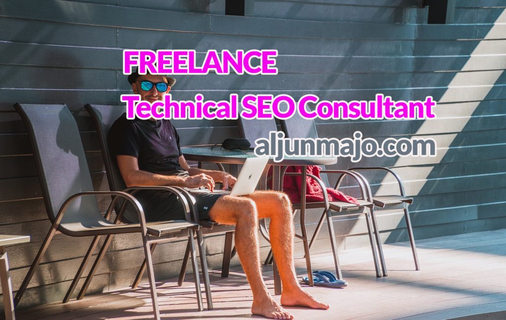 Freelance Technical SEO Consultant Aljun Majo